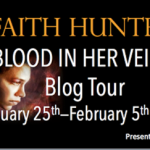 Faith Hunter’s Blood In Her Veins: Part 5