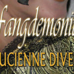 Fangdemonium is Here! Lucienne Diver Crosses Buffy with Rick Riordan