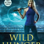 Wild Hunger by Chloe Neill: The author answers two questions