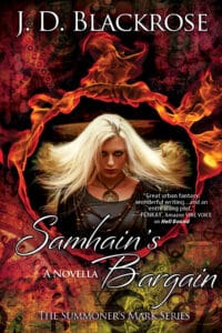 woman with blond hair in a circle of fire cover of Samhain's Bargain by J.D. Blackrose