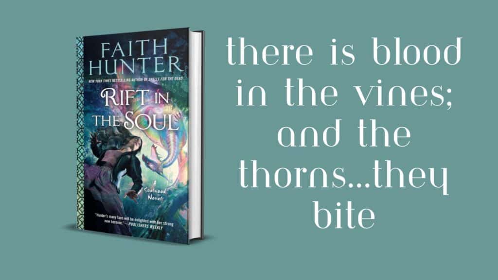 Faith Hunter’s Rift in the Soul